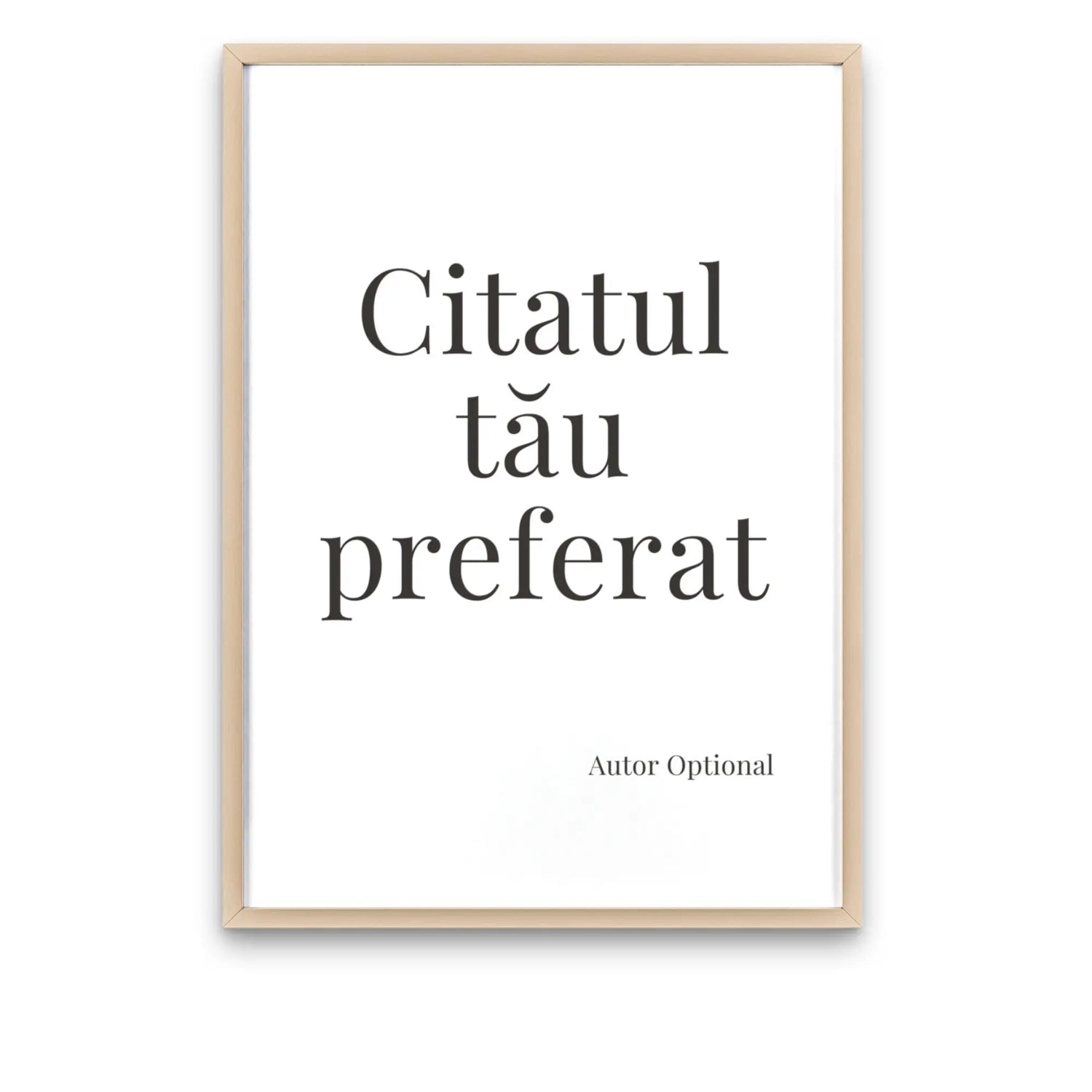 tablou personalizat cu citatul tau preferat in rama natur